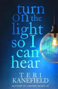 Turn On the Light So I Can Hear Paperback Cheap