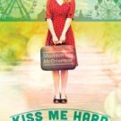 Kiss Me Hard Before You Go Paperback Best Price