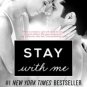 Stay with Me (Wait for You Series #3) Paperback Cheap