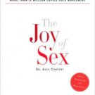 The Joy of Sex: The Ultimate Revised Edition Paperback Cheap