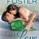 Fated for Love (Love in Bloom: The Bradens, Book 8): Wes Braden Paperback On sale