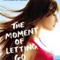 The Moment of Letting Go Paperback for cheap