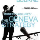 Robert Ludlum's The Geneva Strategy (Covert-One Series #11) Paperback Free shipping