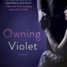 Owning Violet Paperback Reviews