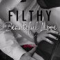 Filthy Beautiful Love (Filthy Beautiful Lies Series #2) Paperback Free shipping