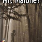 Who Murdered Mr. Malone? Paperback for cheap