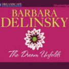 The Dream Unfolds (Crosslyn Rise Trilogy Series #2) Paperback Cheap