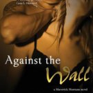Against The Wall Paperback Free shipping