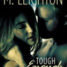 Tough Enough Paperback Review