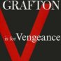 V Is for Vengeance (Kinsey Millhone Series #22) Paperback Free shipping