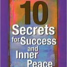 10 Secrets for Success and Inner Peace Paperback In stock