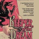 Keeper of the Dream Paperback Great Buy