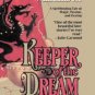 Keeper of the Dream Paperback Great Buy