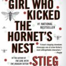 The Girl Who Kicked the Hornet's Nest (Millennium Series #3) Paperback Great Buy