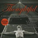 Thoughtful (Thoughtless Series #4) Paperback Best Price