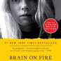Brain on Fire: My Month of Madness Paperback Best Price