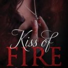 Kiss of Fire Paperback On sale