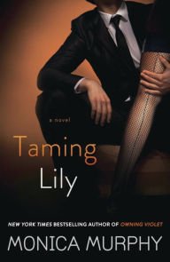 Taming Lily: A Novel Paperback Great Buy