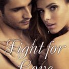 Fight for Love Paperback Free shipping