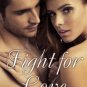 Fight for Love Paperback Free shipping
