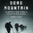 Dead Mountain: The Untold True Story of the Dyatlov Pass Incident Paperback for cheap