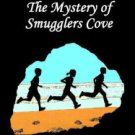 The Mystery of Smugglers Cove (The Mystery Series, Book 1) Paperback Free shipping