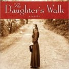 The Daughter's Walk Paperback Best Price