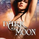 Dark Moon Paperback for cheap