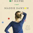 The Opposite of Maybe Paperback Free shipping