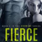 Fierce (Storm MC #2) Paperback Reviews