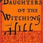 Daughters of the Witching Hill Paperback Review