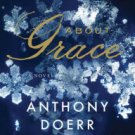 About Grace: A Novel Paperback Reviews