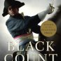 The Black Count: Glory, Revolution, Betrayal, and the Real Count of Monte Cristo Paperback Review