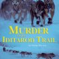 Murder on the Iditarod Trail Paperback Great Buy