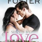 Seized by Love (Love in Bloom: The Ryders, Book One): Blue Ryder Paperback for cheap