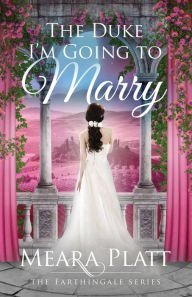 The Duke I'm Going to Marry Paperback On sale