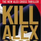 Kill Alex Cross (Alex Cross Series #18) Paperback Best Price