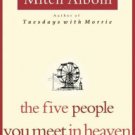 The Five People You Meet in Heaven Paperback for cheap