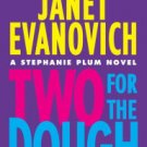 Two for the Dough (Stephanie Plum Series #2) Paperback Free shipping