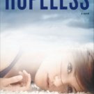 Hopeless Paperback On sale