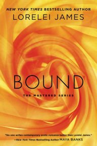 Bound (Mastered Series #1) Paperback Cheap