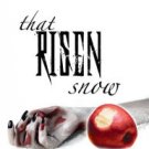 That Risen Snow: A Scary Tale of Snow White and Zombies Paperback for cheap