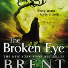 The Broken Eye (Lightbringer Series #3) Paperback Reviews