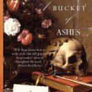 A Bucket of Ashes Paperback Review