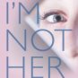 I'm Not Her Paperback Cheap