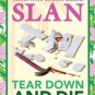 Tear Down and Die Paperback for cheap
