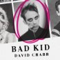 Bad Kid: A Memoir Paperback In stock