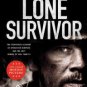 Lone Survivor: The Eyewitness Account of Operation Redwing and the Lost Heroes of SEAL Team 10 Pape