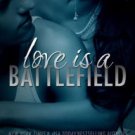 Love Is A Battlefield Paperback for cheap