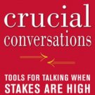 Crucial Conversations: Tools for Talking When Stakes Are High Paperback On sale